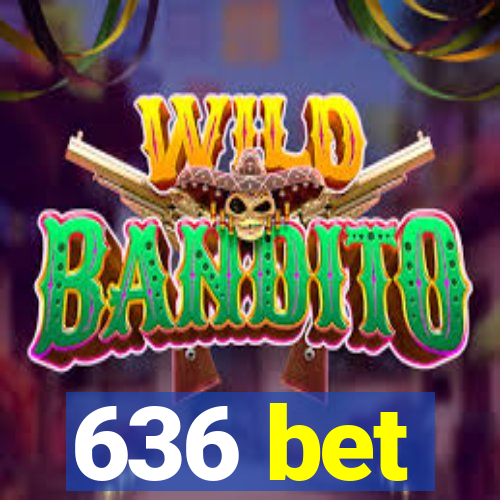 636 bet